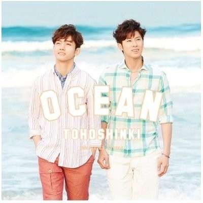 Ocean - Tohoshinki - Música - SM ENTERTAINMENT - 8809314512672 - 9 de julho de 2013