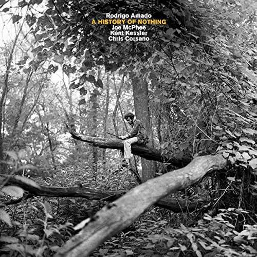 Rodrigo Amado / Joe Mcphee / Kent Kessler / Chris Corsano · A History Of Nothing (CD) (2018)