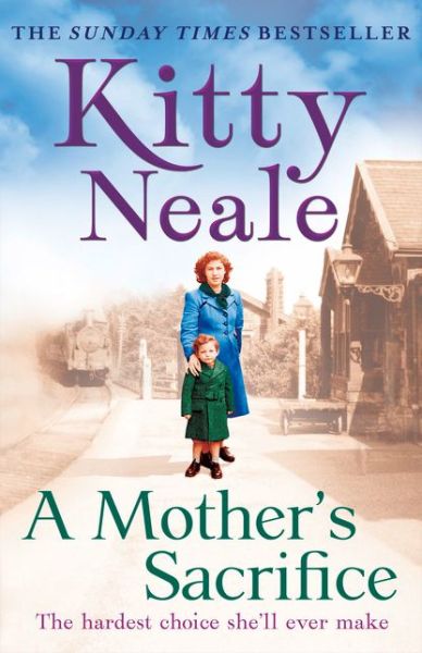 Cover for Kitty Neale · A Mother’s Sacrifice (Paperback Book) (2017)