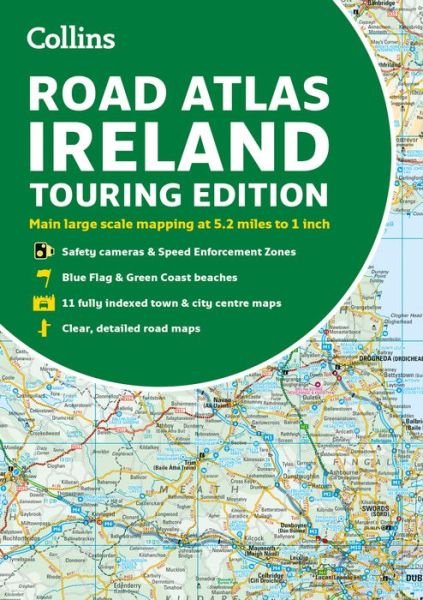 Road Atlas Ireland: Touring Edition A4 Paperback - Collins Road Atlas - Collins Maps - Bøger - HarperCollins Publishers - 9780008597672 - 2. juni 2023