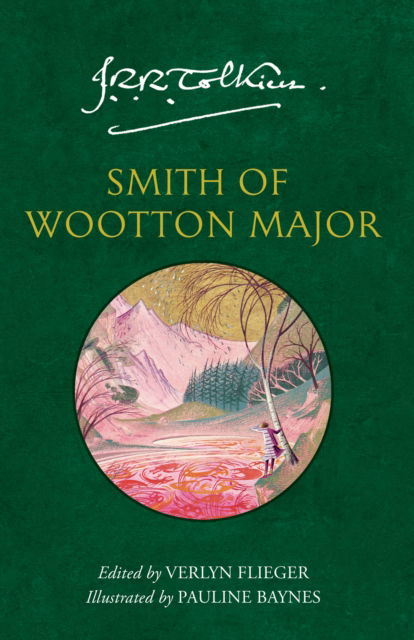 Smith of Wootton Major - J. R. R. Tolkien - Books - HarperCollins Publishers - 9780008737672 - March 27, 2025