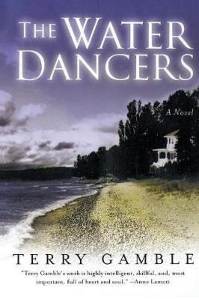 Cover for Terry Gamble · The Water Dancers (Book) (2004)