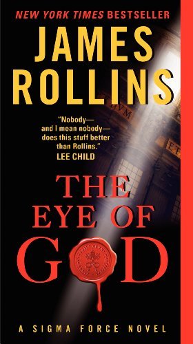 Cover for James Rollins · The Eye of God: A Sigma Force Novel - Sigma Force Novels (Pocketbok) [Reprint edition] (2014)