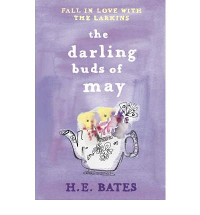 Cover for H. E. Bates · The Darling Buds of May: Inspiration for the ITV drama The Larkins starring Bradley Walsh - The Larkin Family Series (Taschenbuch) (2006)