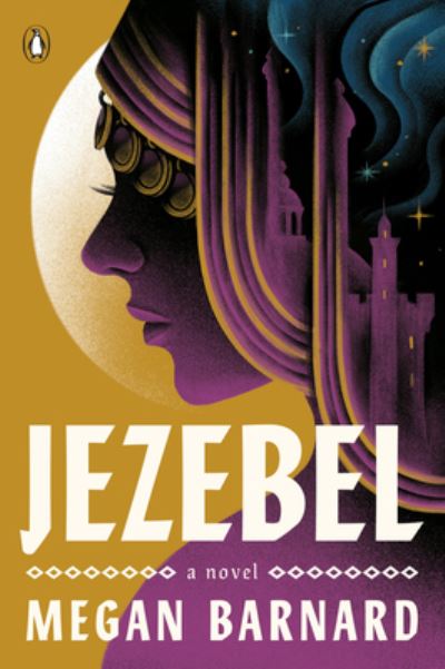 Cover for Megan Barnard · Jezebel: A Novel (Paperback Book) (2023)