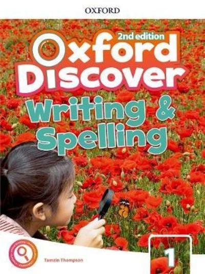 Oxford Discover: Level 1: Writing and Spelling Book - Oxford Discover - Oxford Editor - Książki - Oxford University Press - 9780194052672 - 21 lutego 2019