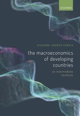 Cover for Cornia, Giovanni Andrea (Honorary Professor of Economics, Honorary Professor of Economics, Department of Economics and Management, University of Florence, Italy) · The Macroeconomics of Developing Countries: An Intermediate Textbook (Hardcover Book) (2020)