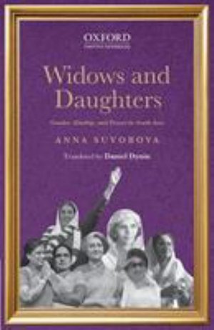 Cover for Anna Suvorova · Widows and Daughters: Gender, Kinship, and Power in South Asia (Paperback Book) (2019)