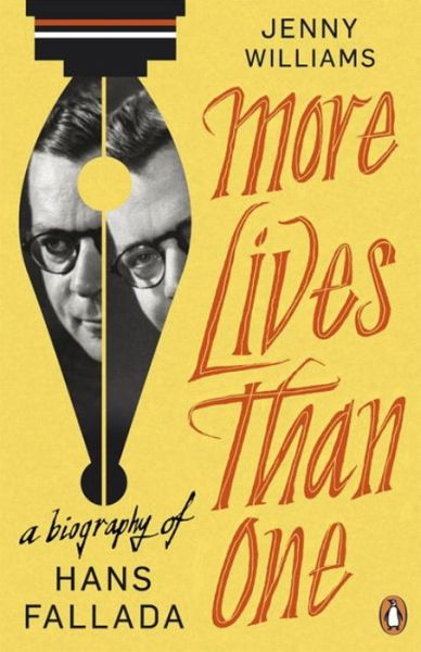 Cover for Jenny Williams · More Lives than One: A Biography of Hans Fallada (Paperback Book) (2012)