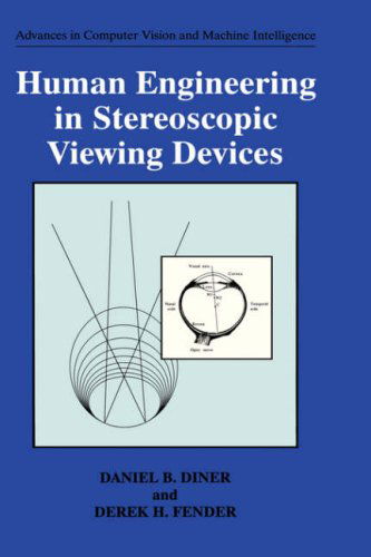 Cover for Daniel B. Diner · Human Engineering in Stereoscopic Viewing Devices - Advances in Computer Vision and Machine Intelligence (Hardcover Book) (1993)