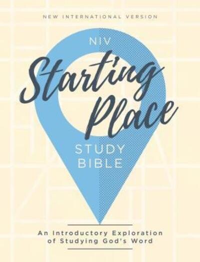 Cover for Zondervan Zondervan · NIV, Starting Place Study Bible (An Introductory Study Bible), Hardcover, Tan, Comfort Print: An Introductory Exploration of Studying God's Word (Hardcover Book) (2019)