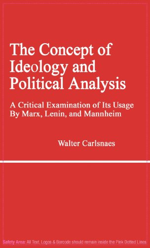 Cover for Walter Carlsnaes · The Concept of Ideology and Political Analysis: A Critical Examination of Its Usage by Marx, Lenin, and Mannheim (Hardcover Book) (1981)