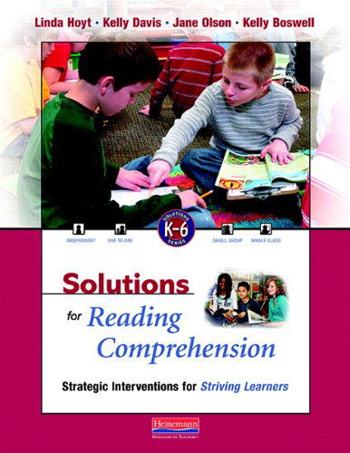 Cover for Kelly Boswell · Solutions for Reading Comprehension: Strategic Interventions for Striving Learners, K-6 (Paperback Book) [Pap / Cdr edition] (2011)