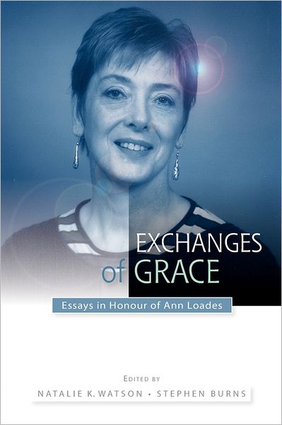 Cover for Natalie Watson · Exchanges of Grace: Essays in Honour of Ann Loades (Paperback Bog) (2008)