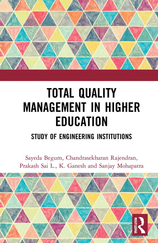 Cover for Sayeda Begum · Total Quality Management in Higher Education: Study of Engineering Institutions (Hardcover Book) (2020)