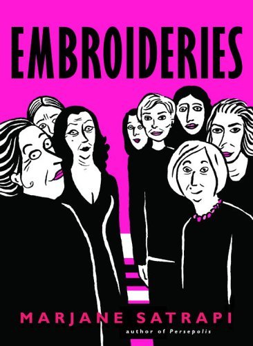 Cover for Marjane Satrapi · Embroideries - Pantheon Graphic Library (Pocketbok) [Reprint edition] (2006)