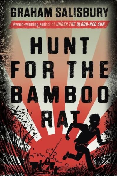 Cover for Graham Salisbury · Hunt for the Bamboo Rat (Paperback Bog) (2015)