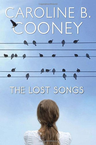 Cover for Caroline B. Cooney · The Lost Songs (Paperback Book) [Reprint edition] (2013)