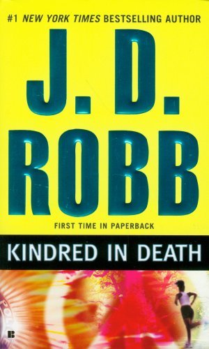 Cover for J. D. Robb · Kindred in Death (Taschenbuch) [Reprint edition] (2010)