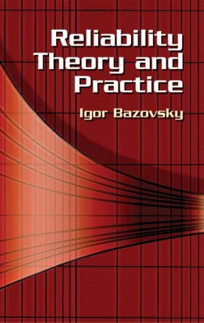 Cover for Igor Bazovsky · Reliability Theory and Practice - Dover Civil and Mechanical Engineering (Paperback Book) (2004)