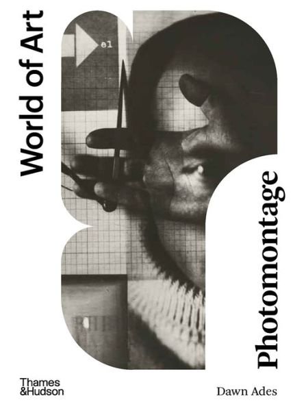 Cover for Dawn Ades · Photomontage - World of Art (Paperback Book) [Third edition] (2021)
