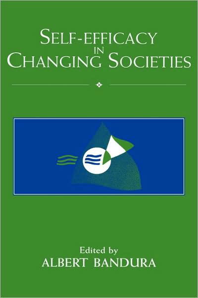 Cover for Albert Bandura · Self-Efficacy in Changing Societies (Hardcover bog) (1995)