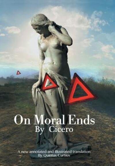 Cover for Quintus Curtius · On Moral Ends (Hardcover Book) (2018)