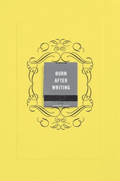 Cover for Sharon Jones · Burn After Writing (Yellow) (Pocketbok) (2021)