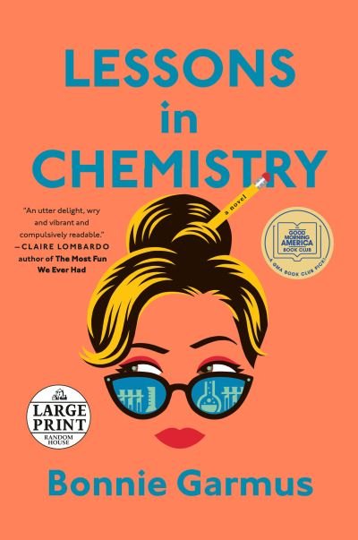 Cover for Bonnie Garmus · Lessons in Chemistry (N/A) (2022)