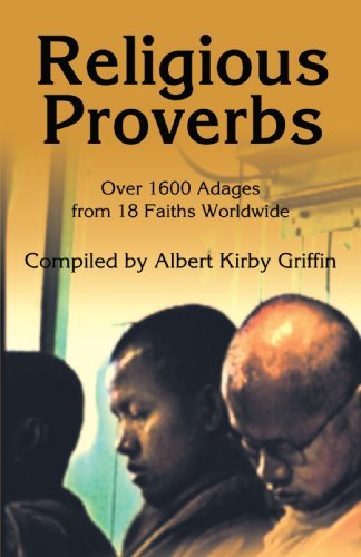 Cover for Albert Griffin · Religious Proverbs: over 1600 Adages from 18 Faiths Worldwide (Paperback Bog) (2001)