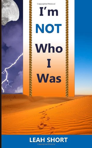 Cover for Leah Short · I'm Not Who I Was (Paperback Book) (2014)