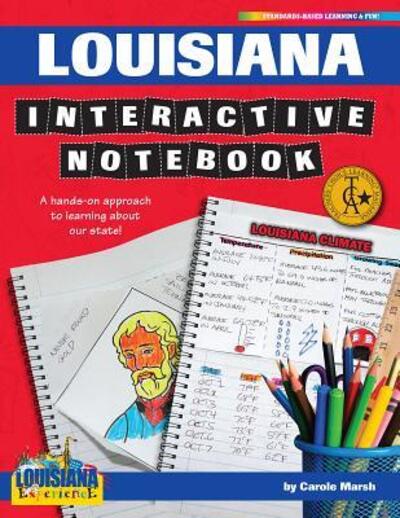 Louisiana Interactive Notebook - Carole Marsh - Books - Gallopade International - 9780635126672 - October 1, 2017