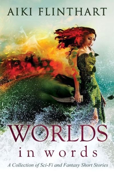 Cover for Aiki Flinthart · Worlds in Words (Pocketbok) (2020)