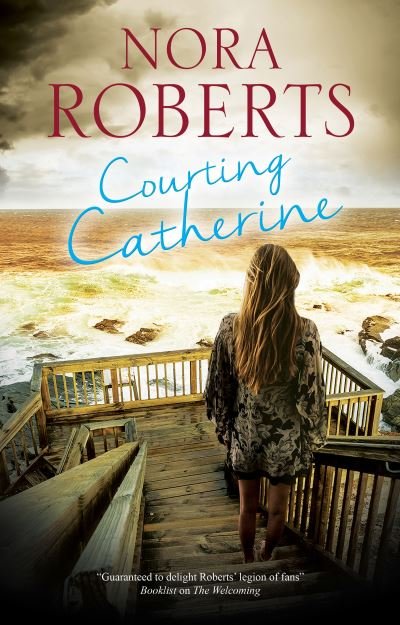 Cover for Nora Roberts · Courting Catherine (Hardcover bog) [Main edition] (2020)