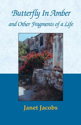 Cover for Janet Jacobs · Butterfly in Amber and Other Fragments of a Life (Pocketbok) (1999)