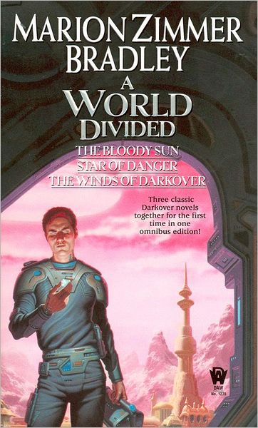 Cover for Marion Zimmer Bradley · A World Divided: (Darkover Omnibus #5) (Paperback Book) [1st edition] (2003)