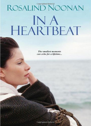 Cover for Rosalind Noonan · In A Heartbeat (Paperback Book) (2010)