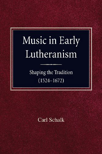 Cover for Carl Schalk · Music in Early Lutheranism (Paperback Book) (1995)