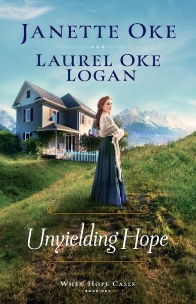 Cover for Janette Oke · Unyielding Hope (Paperback Book) (2020)