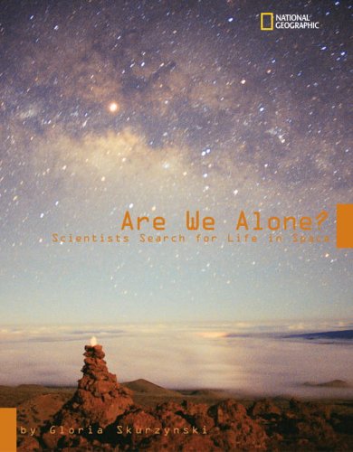 Cover for Gloria Skurzynski · Are We Alone?: Scientists Search for Life in Space (Hardcover Book) (2004)