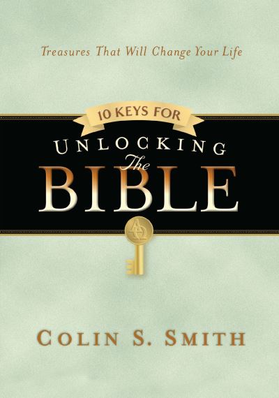 Cover for Colin S. Smith · 10 Keys for Unlocking the Bible (Paperback Book) (2020)