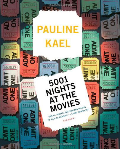 5001 Nights at the Movies (Holt Paperback) - Pauline Kael - Kirjat - Henry Holt and Company - 9780805013672 - keskiviikko 15. toukokuuta 1991