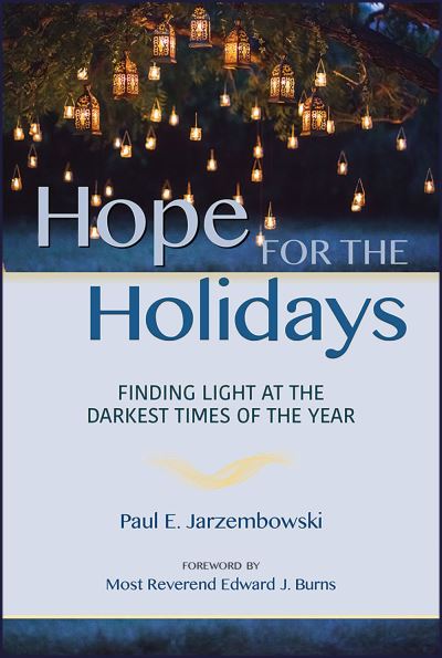 Cover for Paul E. Jarzembowski · Hope for the Holidays (Book) (2023)