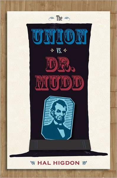 Cover for Hal Higdon · The Union vs. Dr. Mudd (Pocketbok) [Revised edition] (2008)