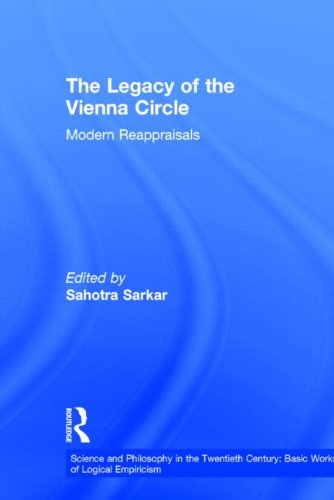 Cover for Sahotra Sarkar · The Legacy of the Vienna Circle: Modern Appraisals - Science and Philosophy in the Twentieth Century: Basic Works of Logical Empiricism (Hardcover Book) (1996)