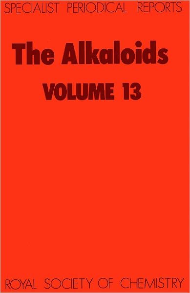 Cover for Royal Society of Chemistry · The Alkaloids: Volume 13 - Specialist Periodical Reports (Gebundenes Buch) (1983)
