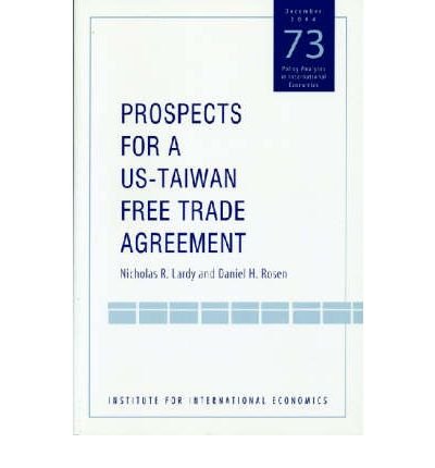 Cover for Nicholas Lardy · Prospects for a US–Taiwan Free Trade Agreement (Paperback Book) (2004)