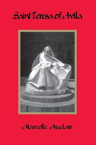 Cover for Marcelle Auclair · Saint Teresa of Avila (Paperback Book) [3 Rev edition] (2003)