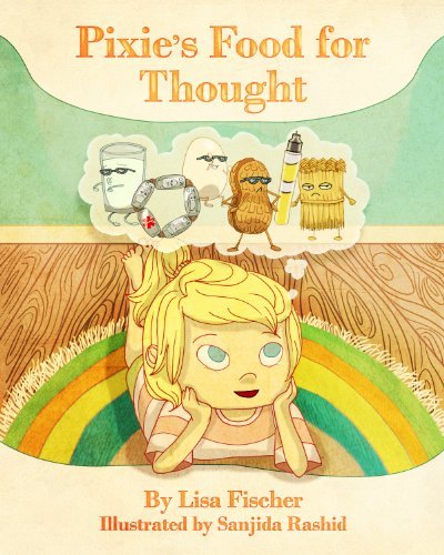 Cover for Lisa Fischer · Pixie's Food for Thought (Paperback Bog) (2012)