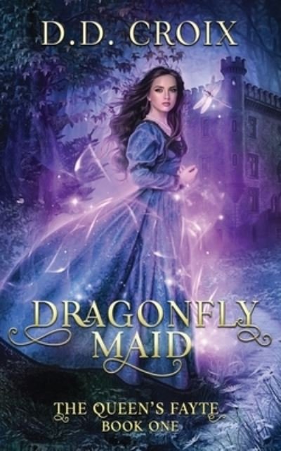 Cover for D D Croix · Dragonfly Maid (Paperback Bog) (2020)